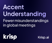 Krisp promotion: accent understanding for fewer misunderstandings in global meetings